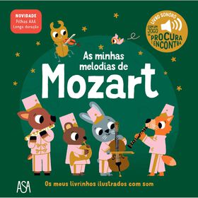 Os Meus Livrinhos Ilustrados com Som - As M&uacute;sicas de Mozart
