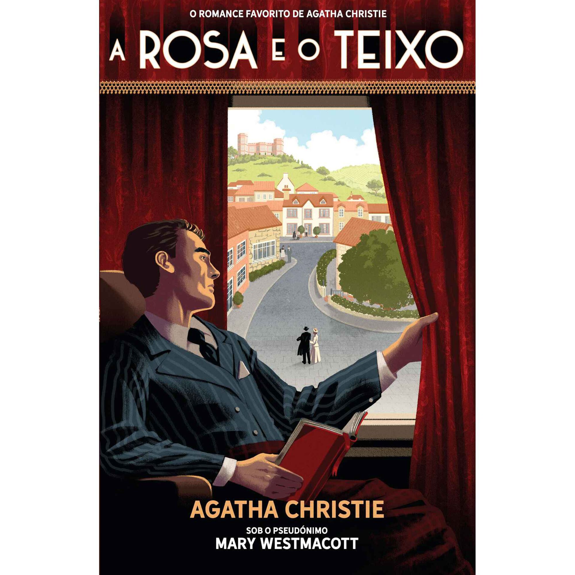 A Rosa e o Teixo de Mary Westmacott