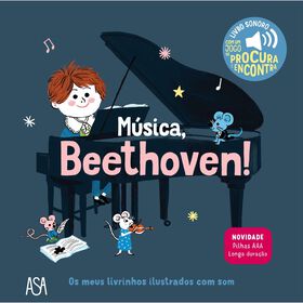 Os Meus Livrinhos Ilustrados com Som - As M&uacute;sicas de Beethoven