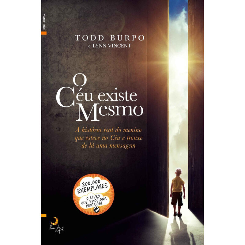 O Céu Existe Mesmo de Todd Burpo e Lynn Vincent