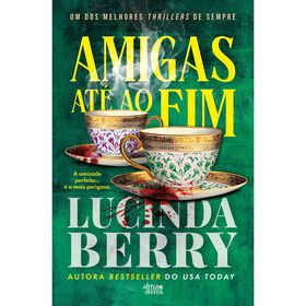 Amigas at&eacute; ao Fim de Lucinda Berry