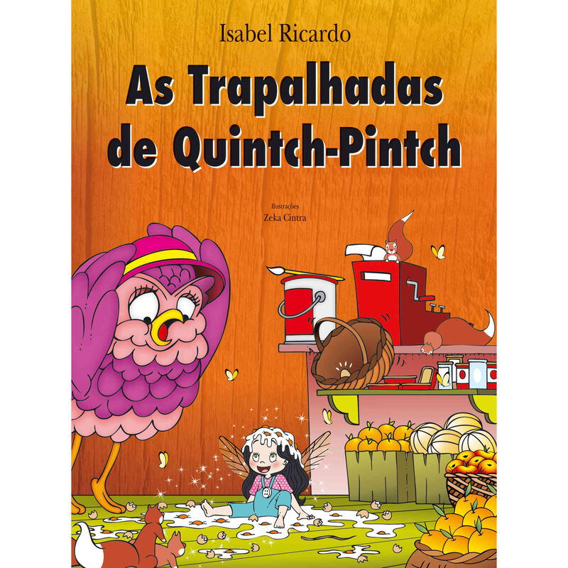 As Trapalhadas de Quinch-Pintch de Isabel Ricardo