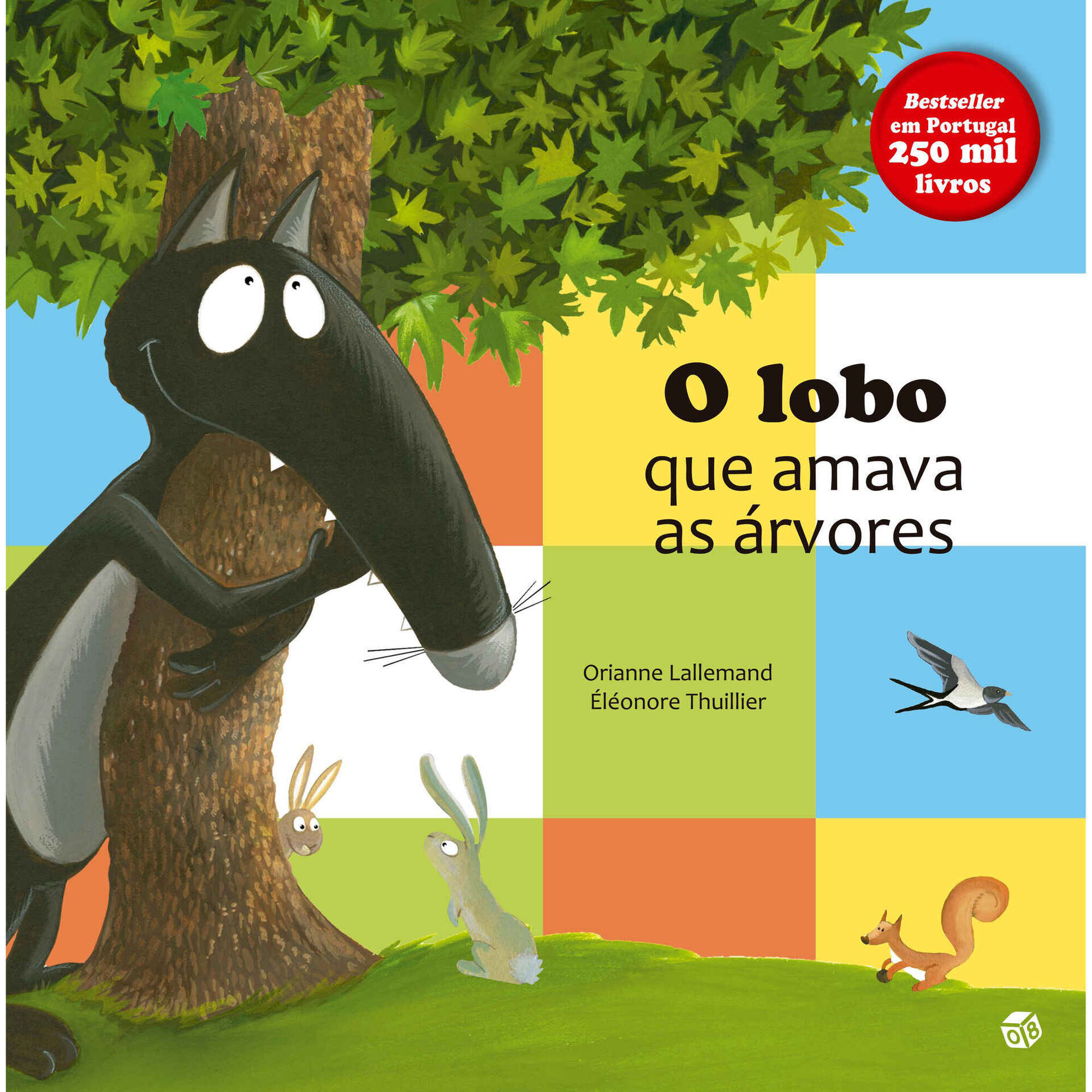 O Lobo que Amava as &Aacute;rvores de Orianne Lallemand