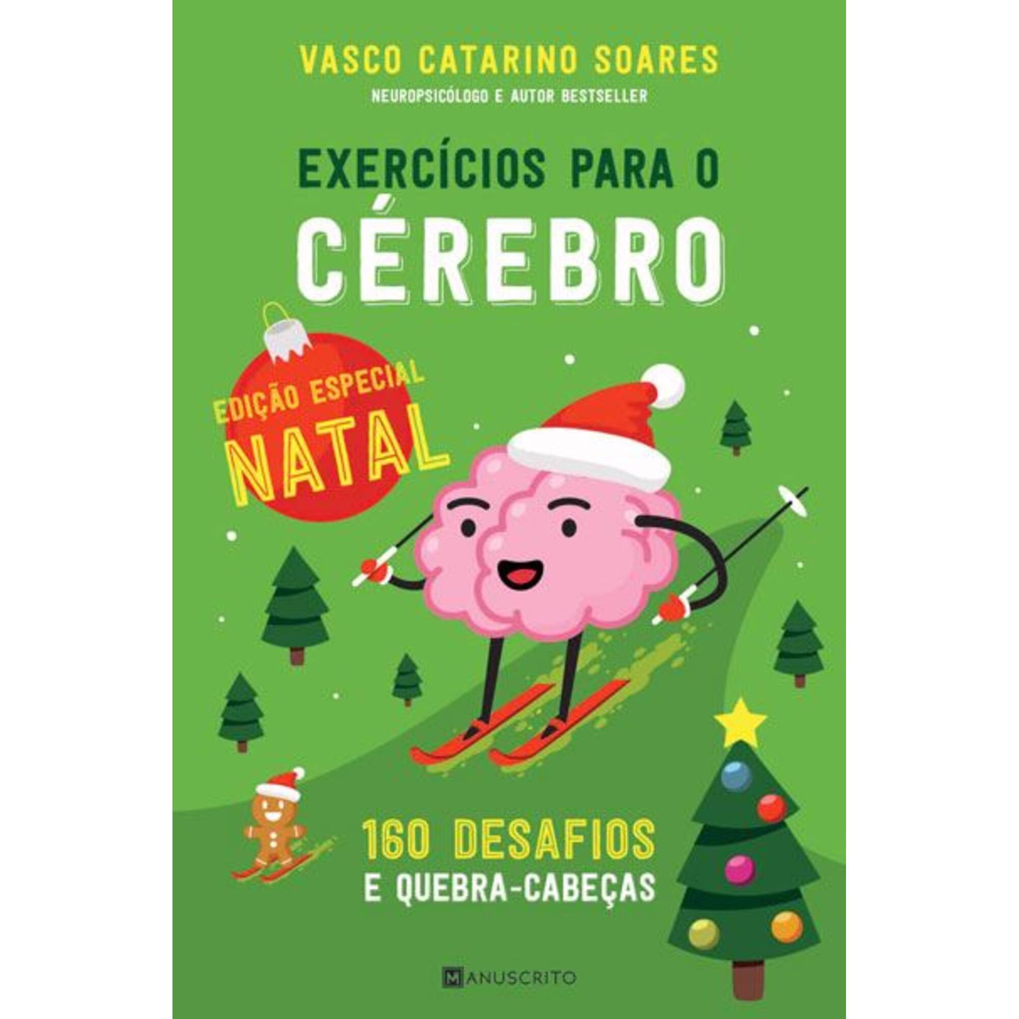 Exercícios para o Cérebro (Edição Especial de Natal) Exercícios para o Cérebro (Edição Especial de Natal)