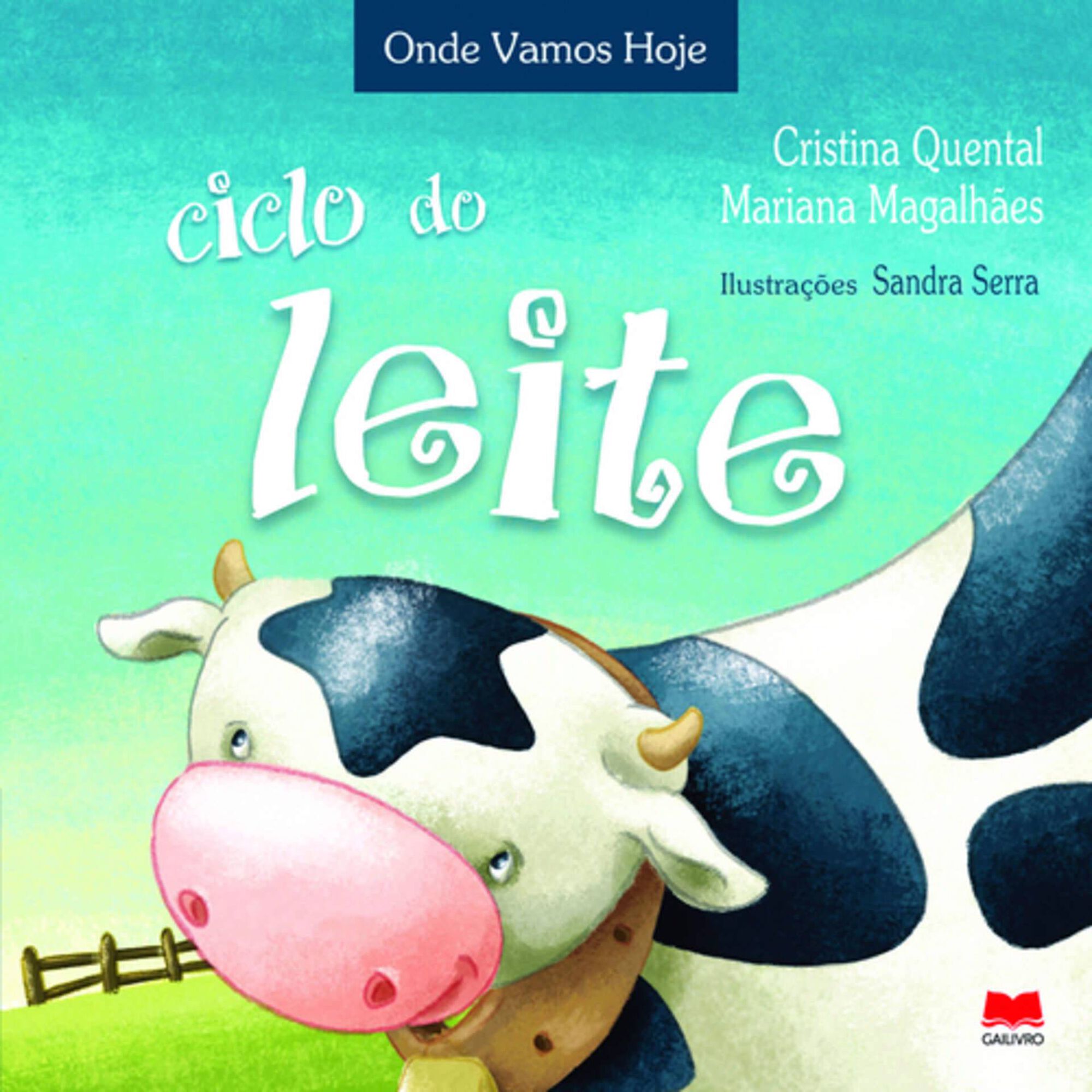 Ciclo do Leite de Cristina Quental