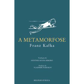 A Metamorfose de Franz Kafka