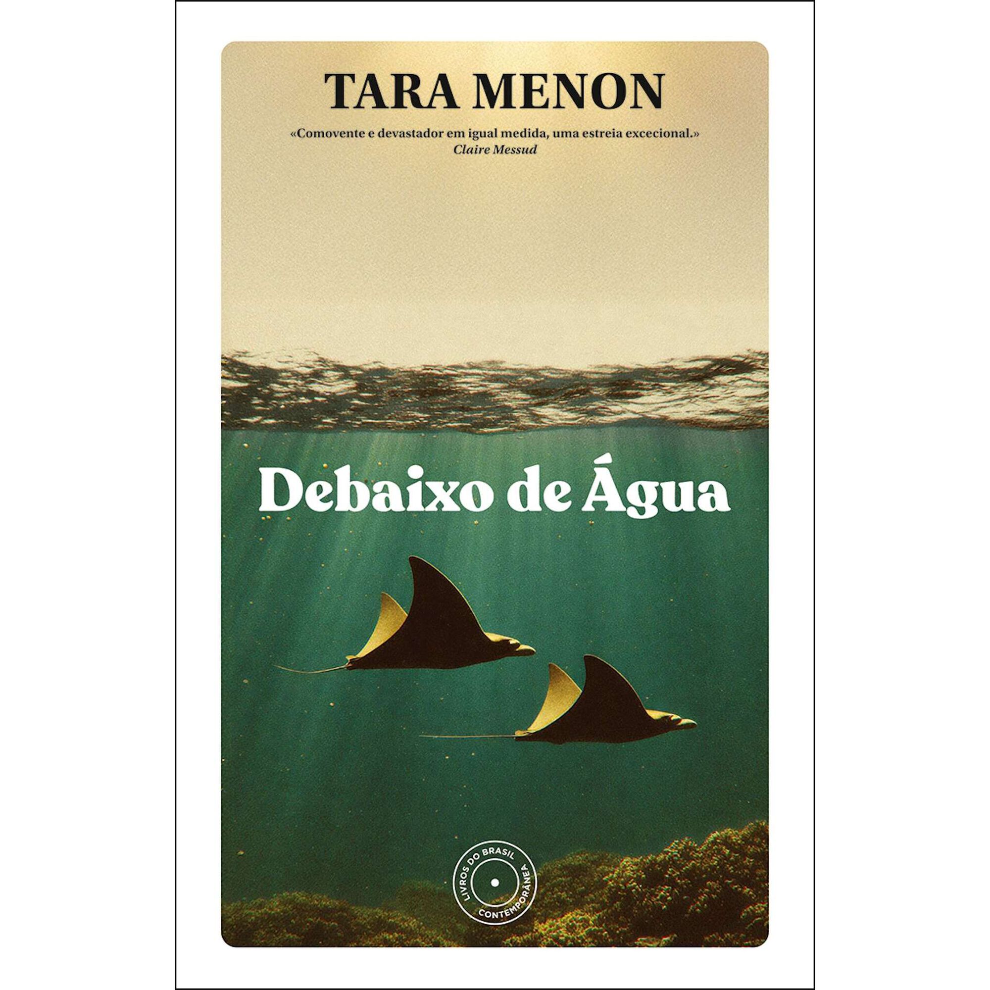 Debaixo de &Aacute;gua de Tara Menon