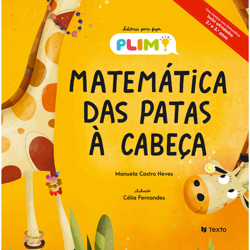 Histórias PLIM! - Matemática das Patas à Cabeça de Manuela Castro Neves