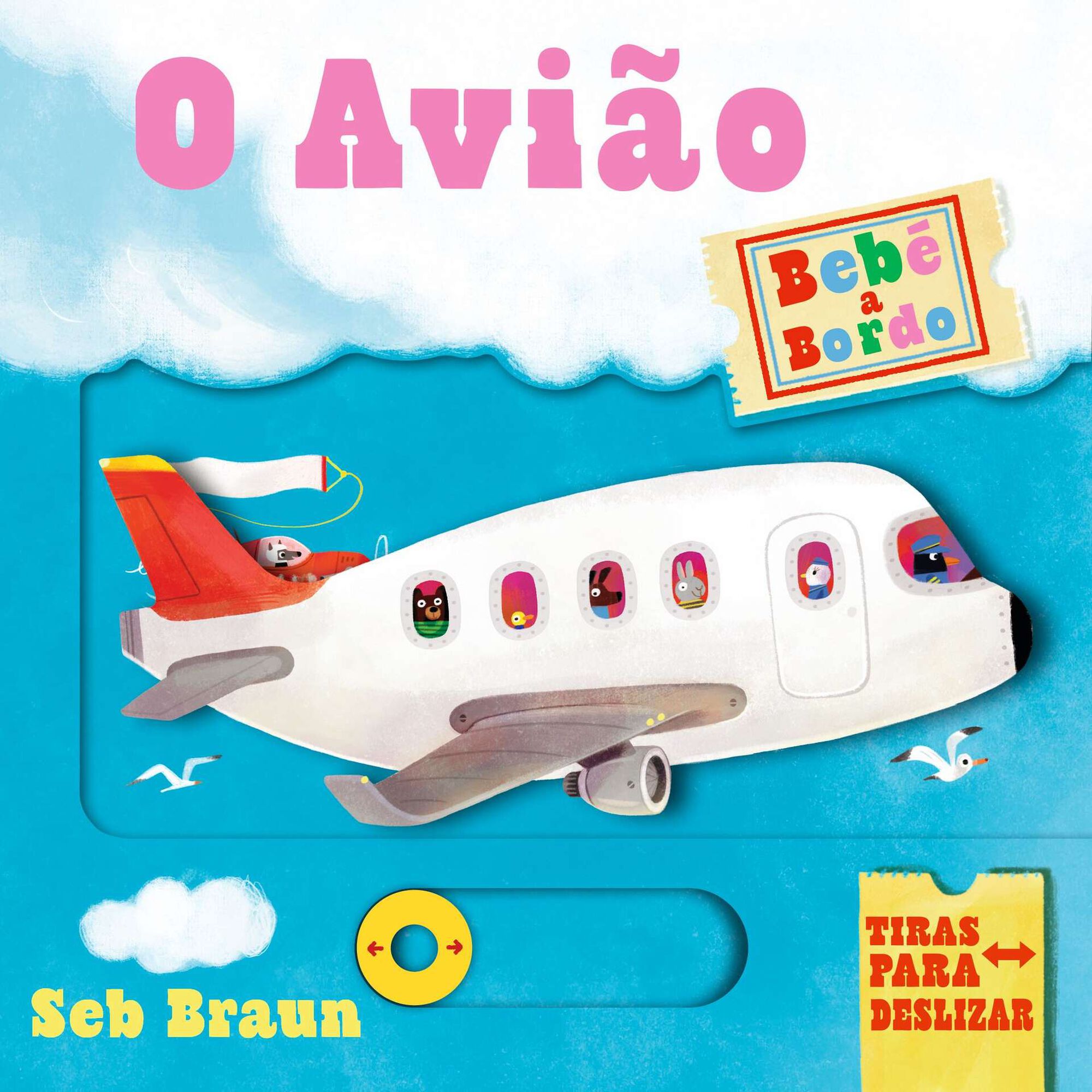 Beb&eacute; a Bordo - O Avi&atilde;o de Seb Braun