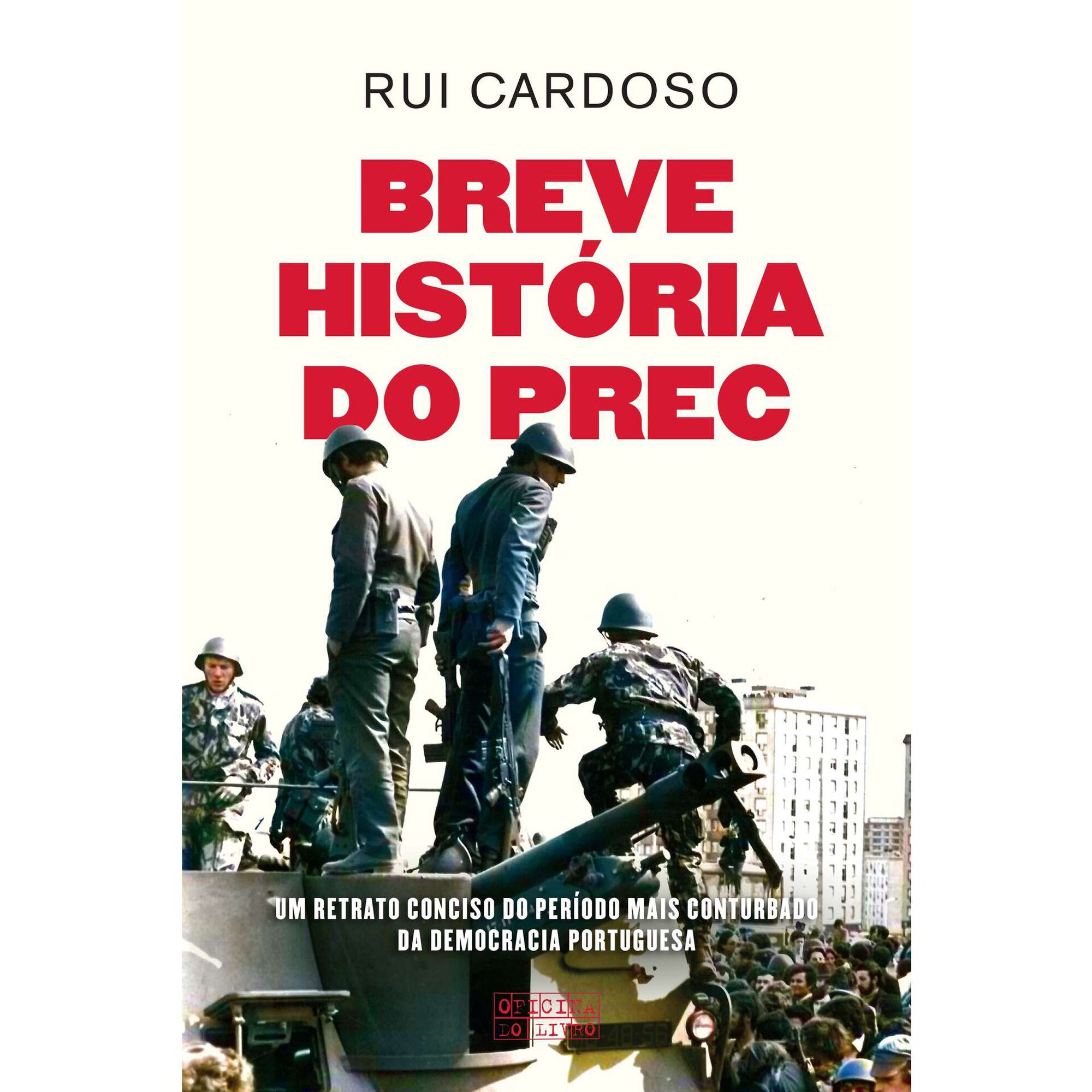 Breve História do PREC