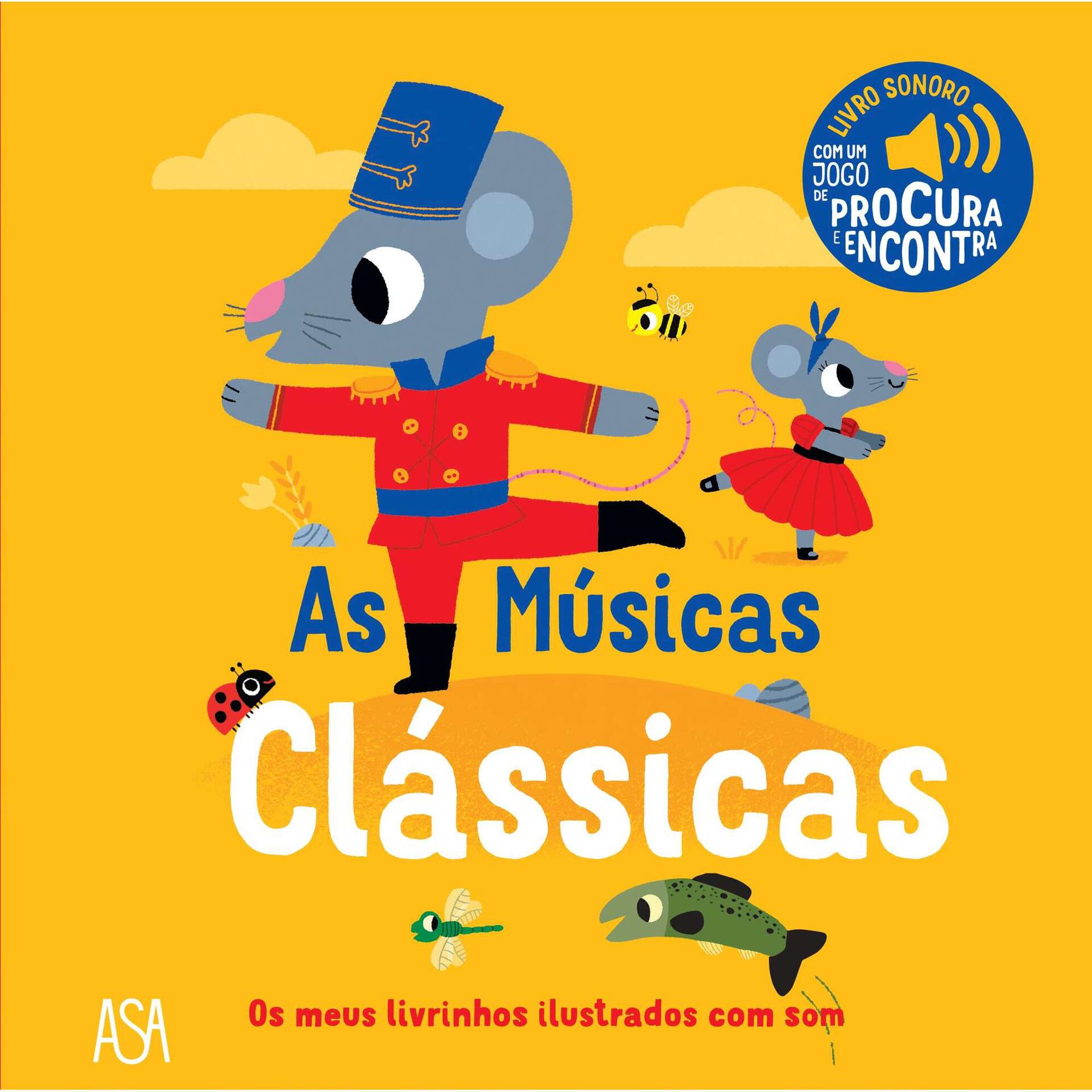 Os Meus Livrinhos Ilustrados com Som - As M&uacute;sicas Cl&aacute;ssicas
