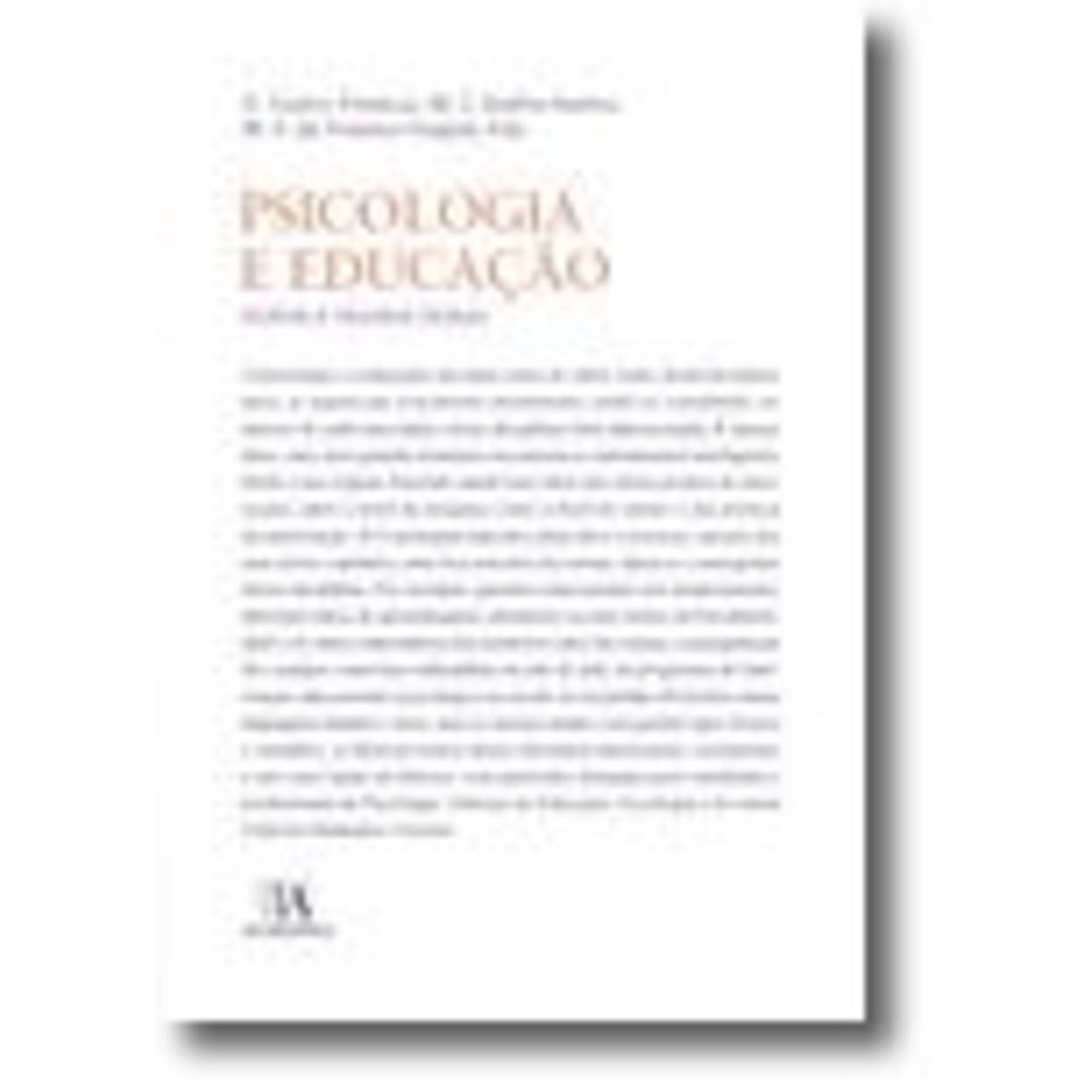 Psicologia e Educa&ccedil;&atilde;o - Novos e Velhos Temas