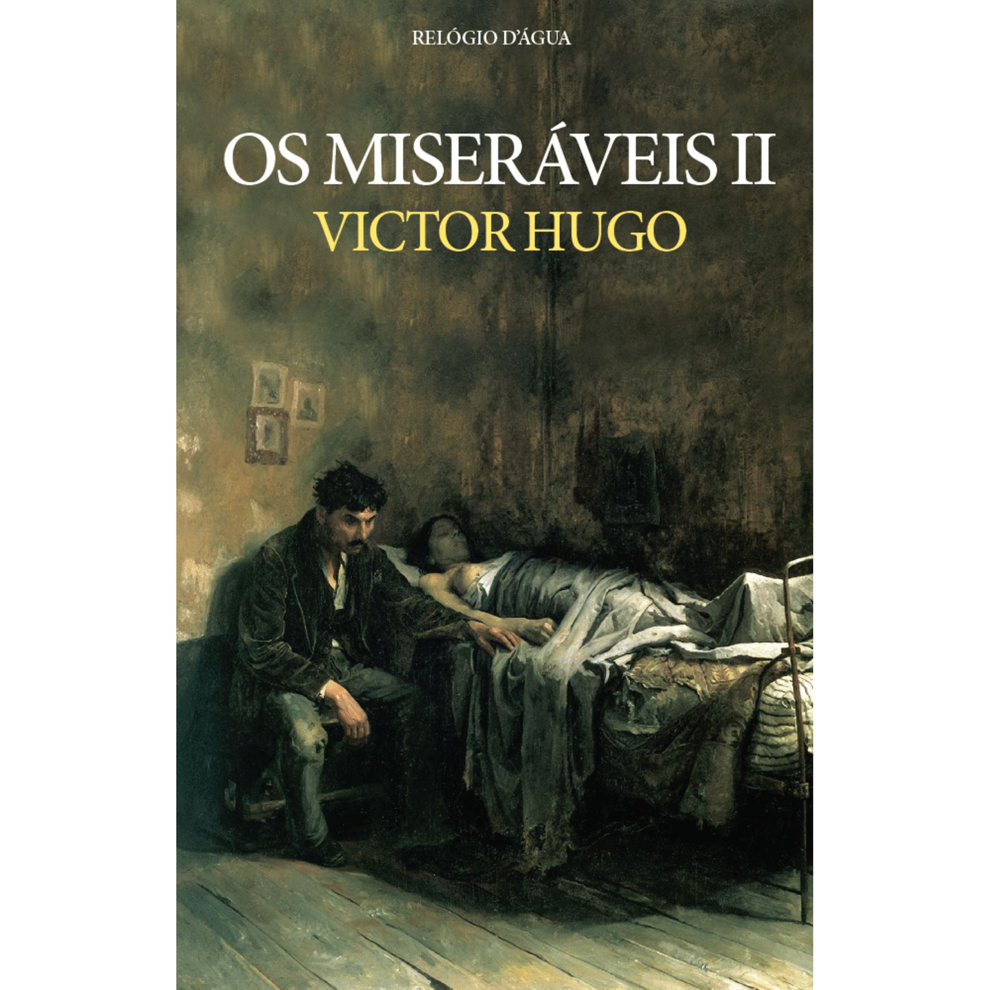 Os Miser&aacute;veis II de Victor Hugo