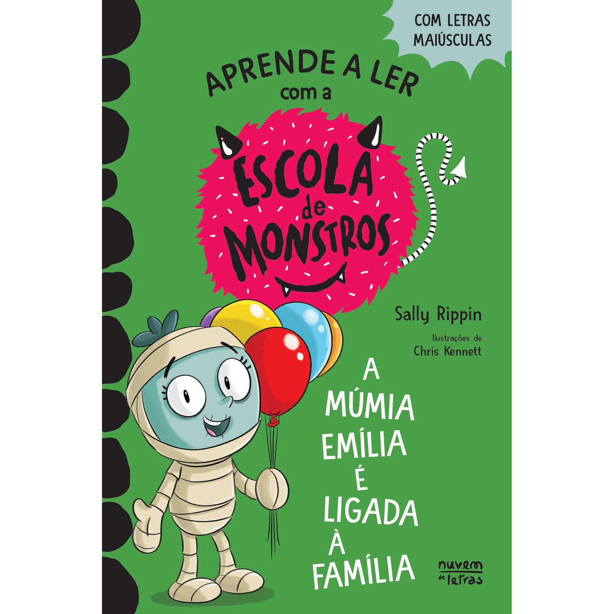 Escola de Monstros N.&ordm; 11 - A M&uacute;mia Em&iacute;lia &eacute; Ligada &agrave; Fam&iacute;lia de Sally Rippin