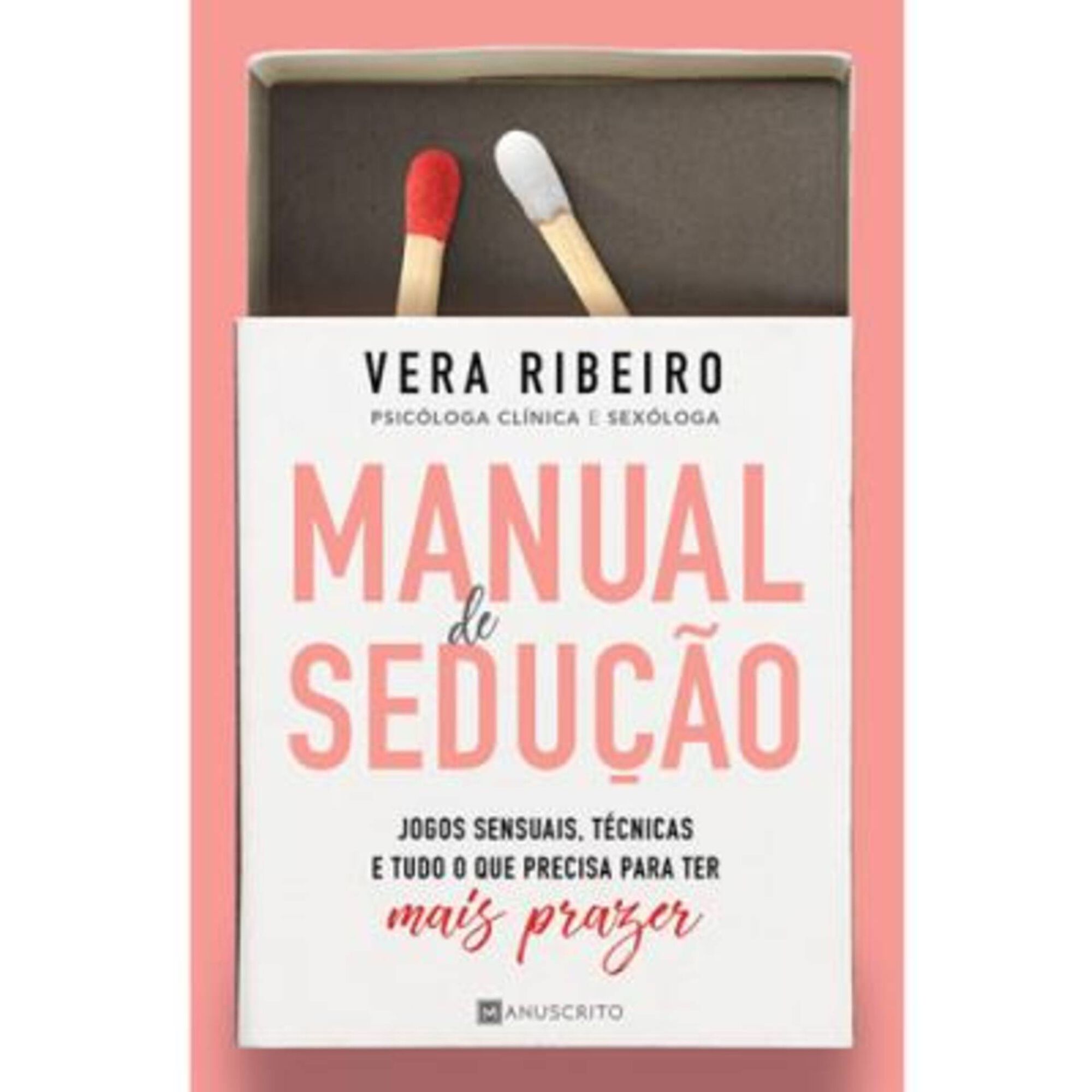 Manual de Sedu&ccedil;&atilde;o de Vera Ribeiro