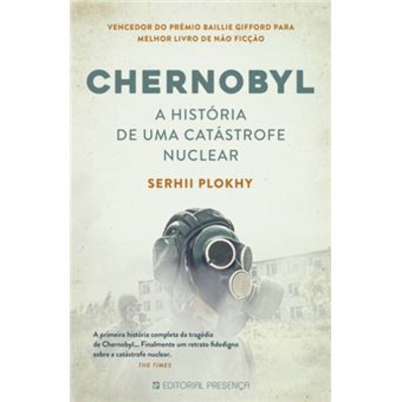 Chernobyl - A História de Uma Catástrofe Nuclear de Serhii Plokhy