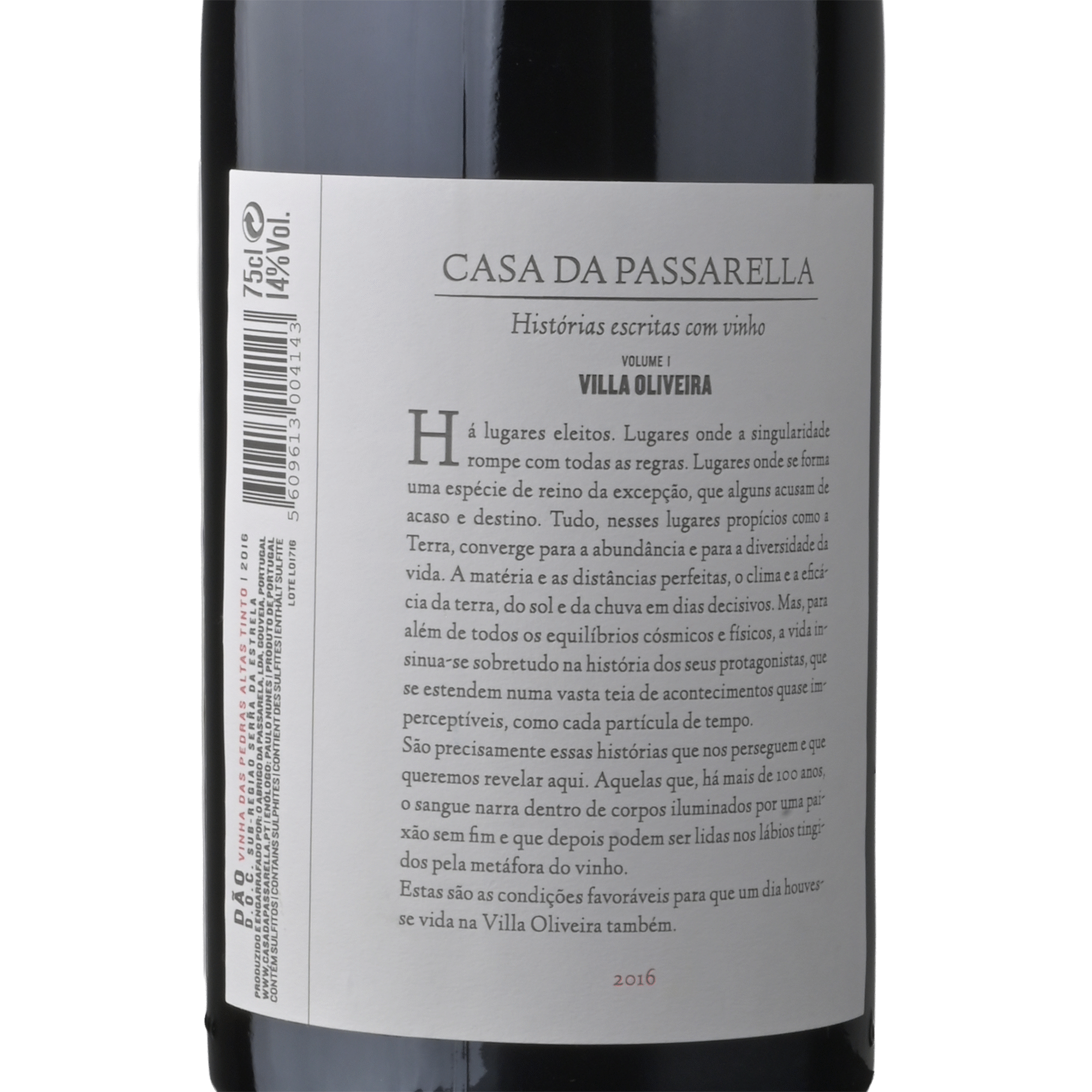 Casa da Passarella Villa Oliveira D&atilde;o Vinho Tinto