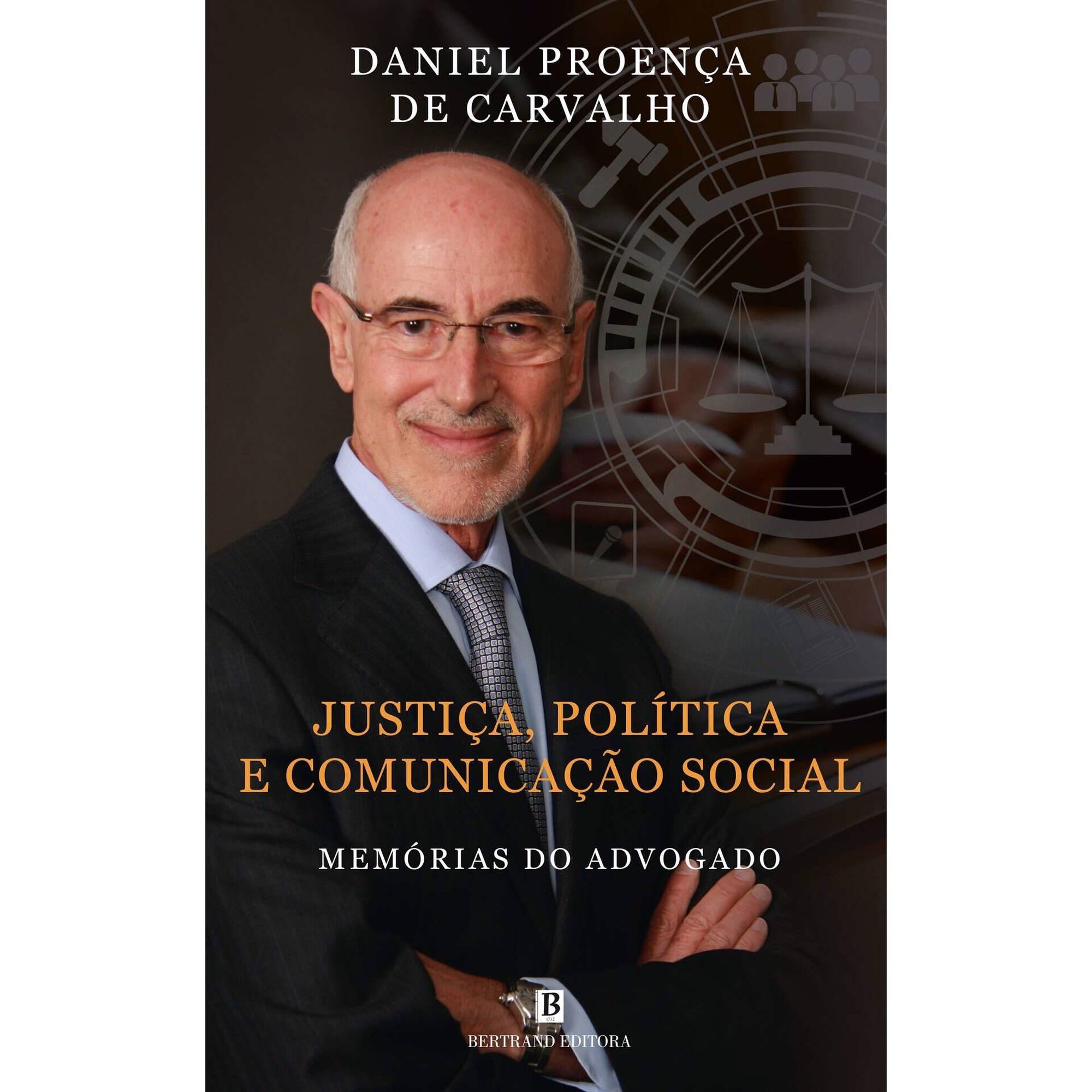 Justi&ccedil;a, Pol&iacute;tica e Comunica&ccedil;&atilde;o Social de Daniel Proen&ccedil;a Carvalho