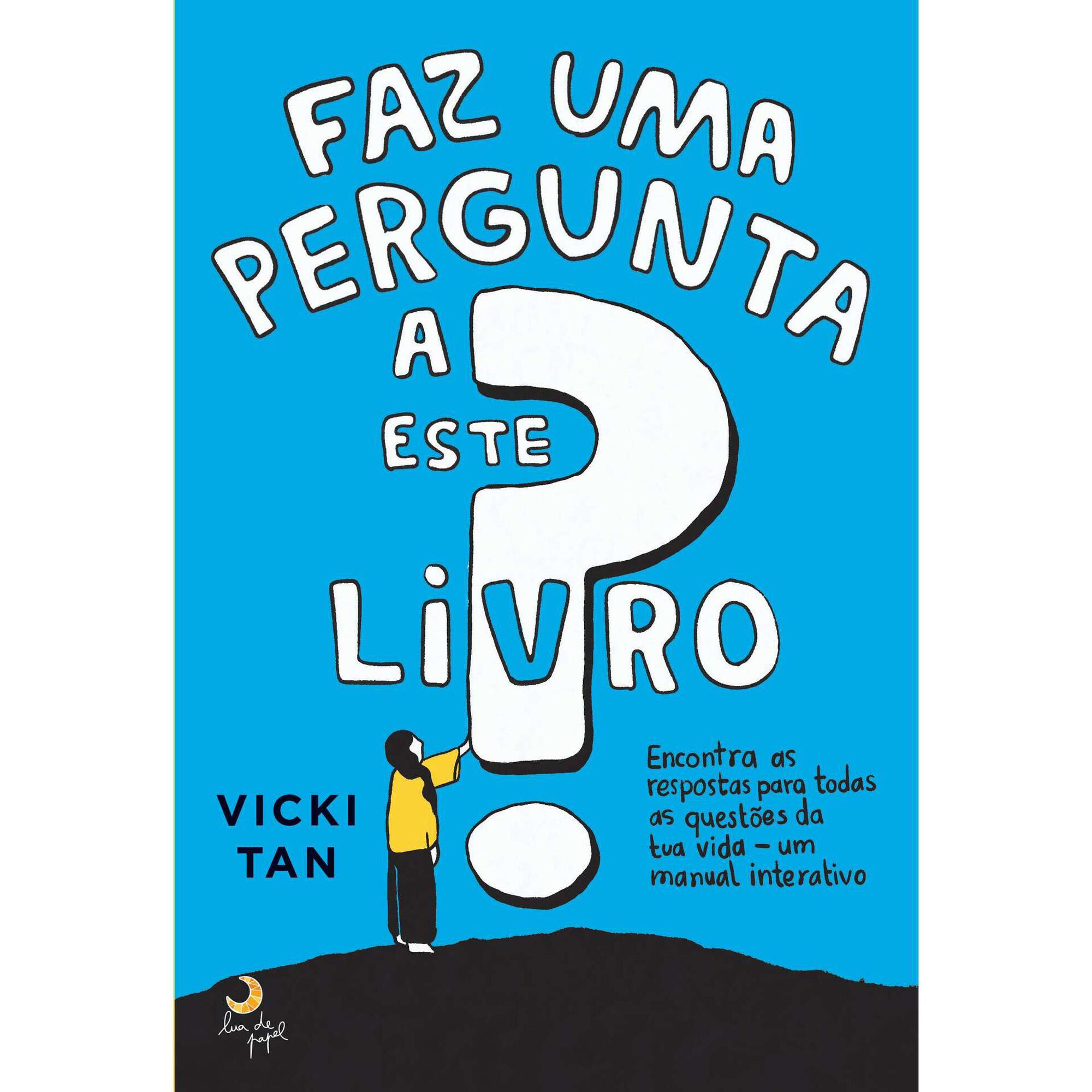Faz uma Pergunta a Este Livro