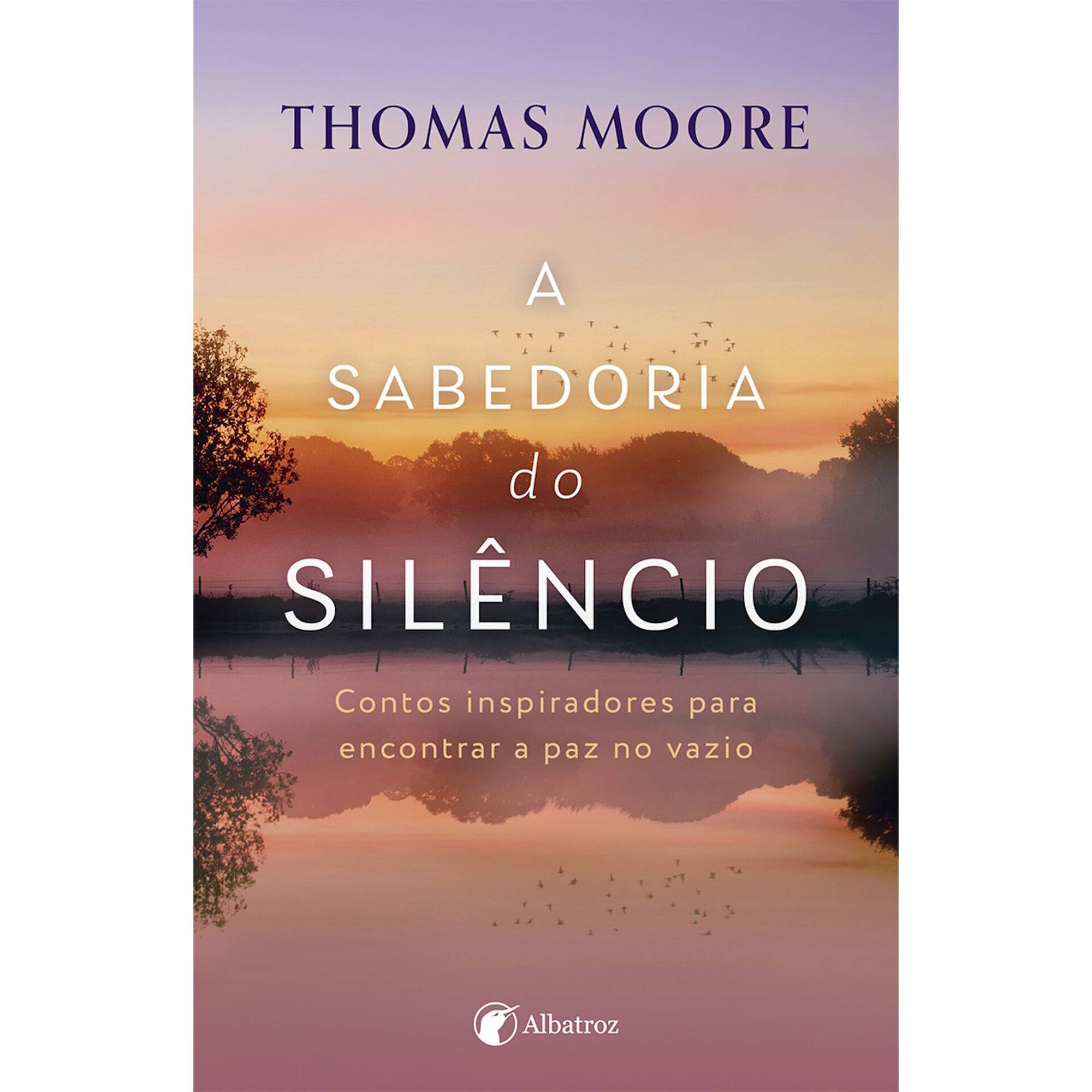 A Sabedoria do Silêncio