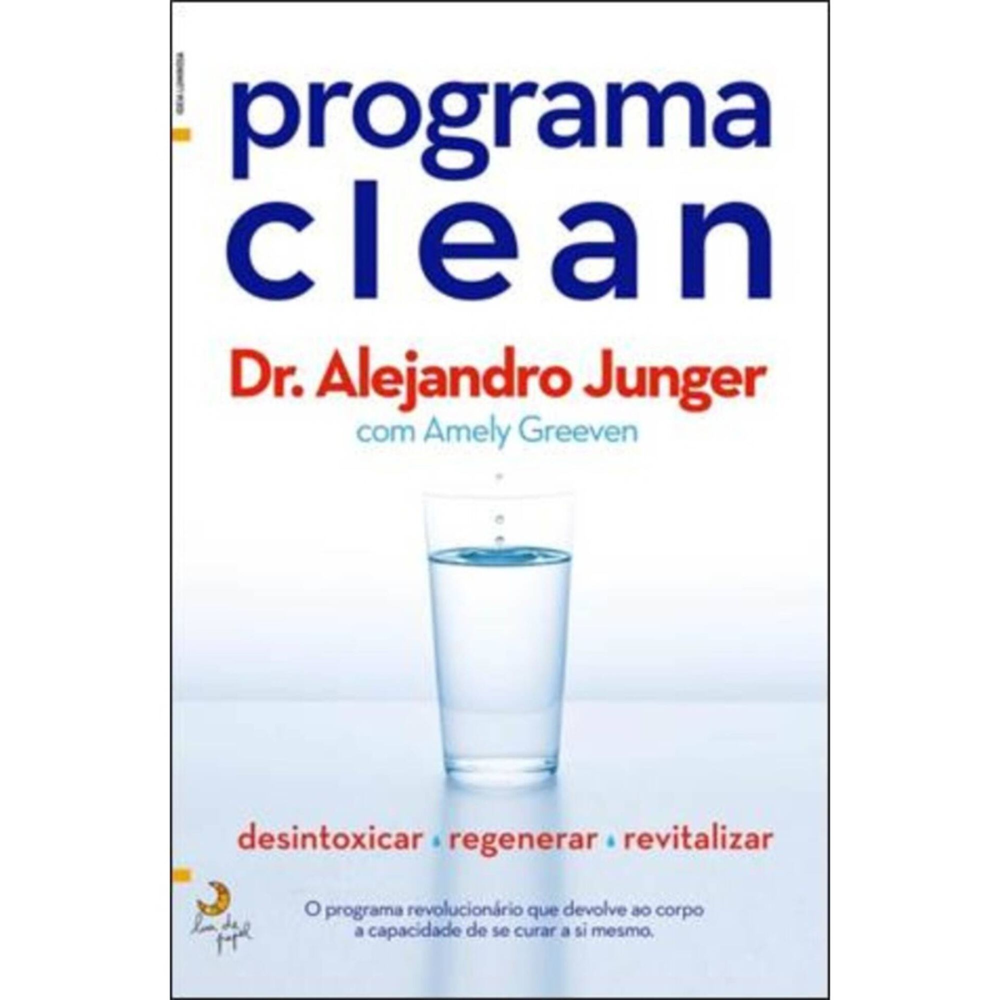 Programa Clean - Desintoxicar, Regenerar e Revitalizar