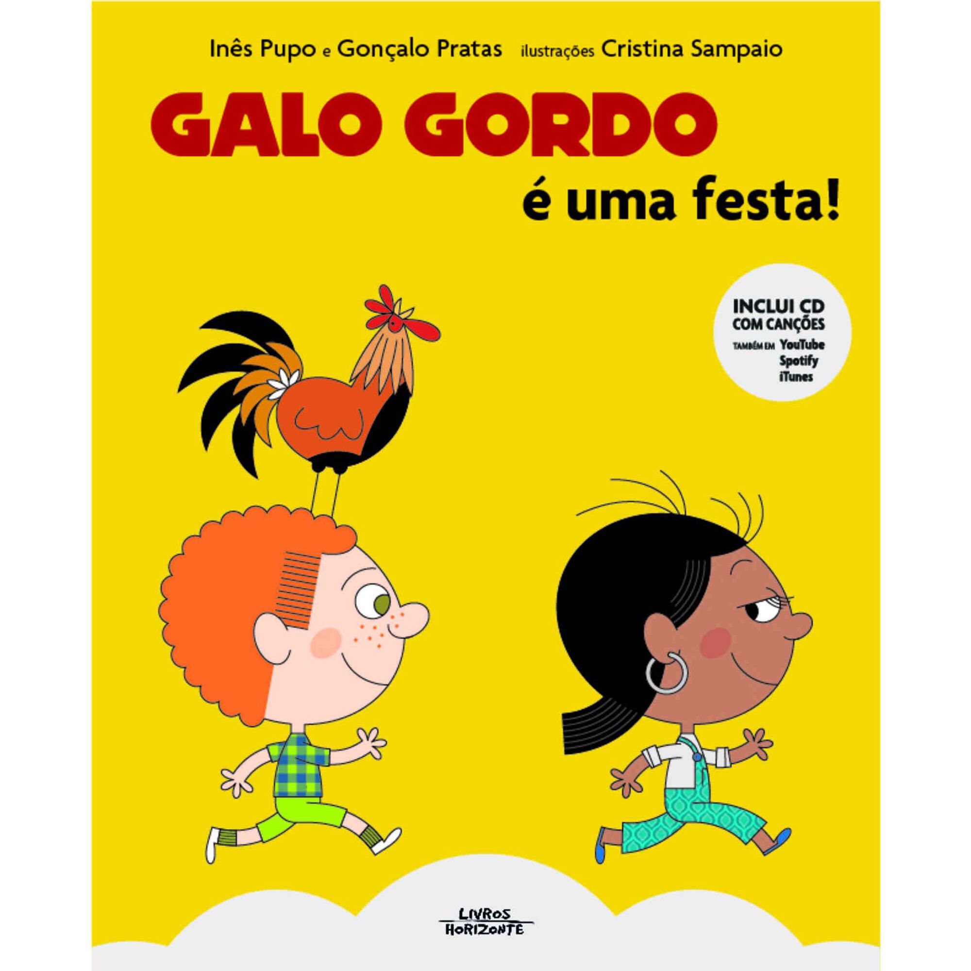 Galo Gordo - &Eacute; Uma Festa!