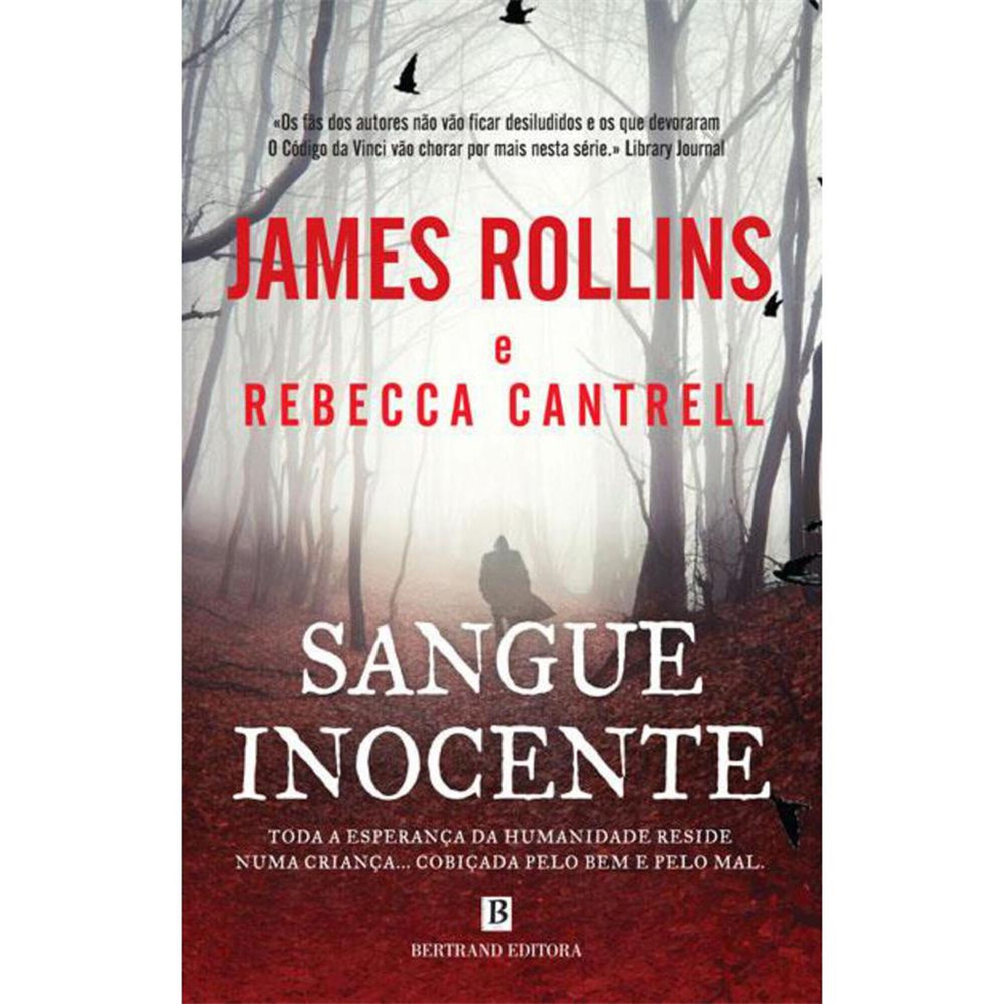 Sangue Inocente de James Rollins e Rebecca Cantrell