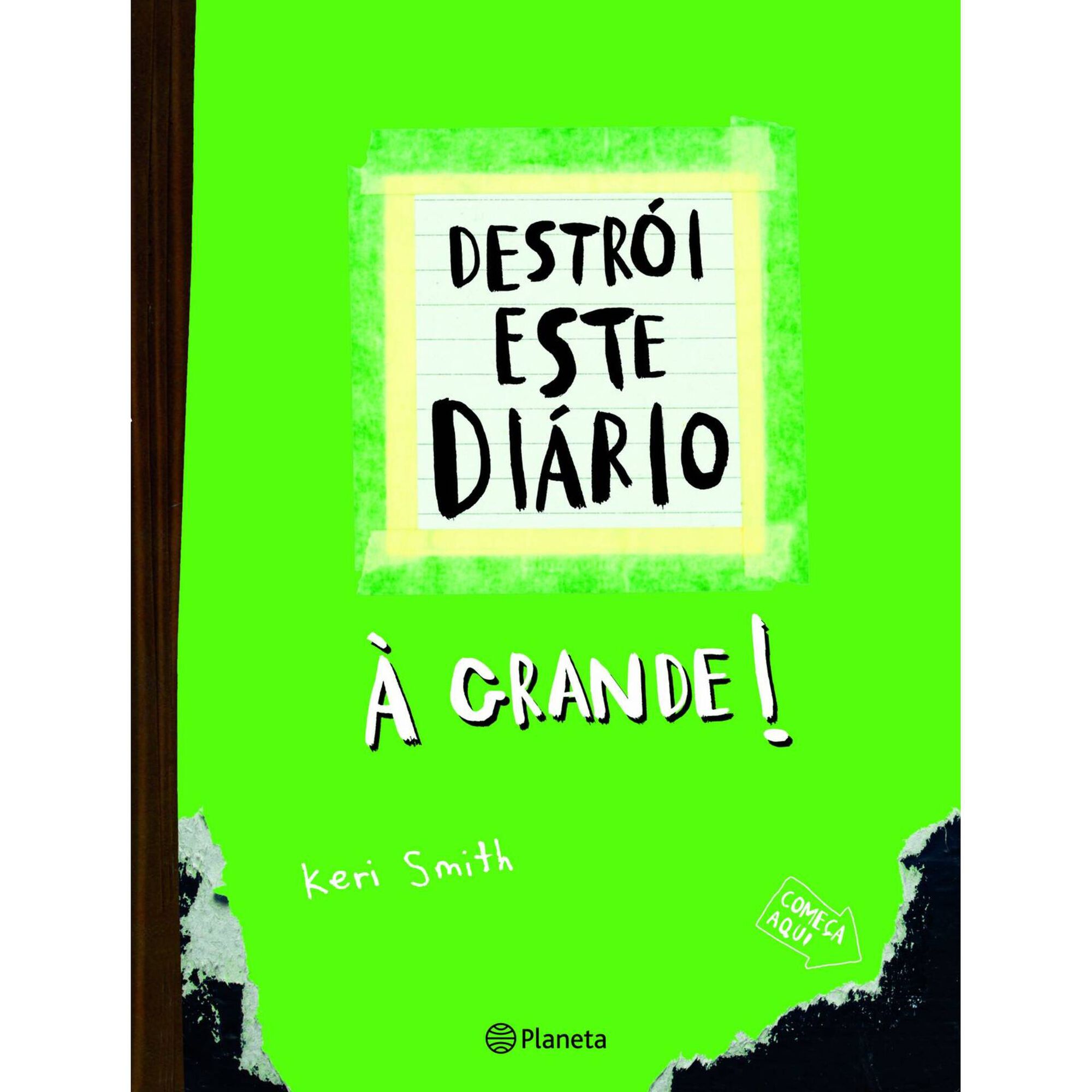 Destr&oacute;i Este Di&aacute;rio &agrave; Grande (Capa Verde) de Keri Smith