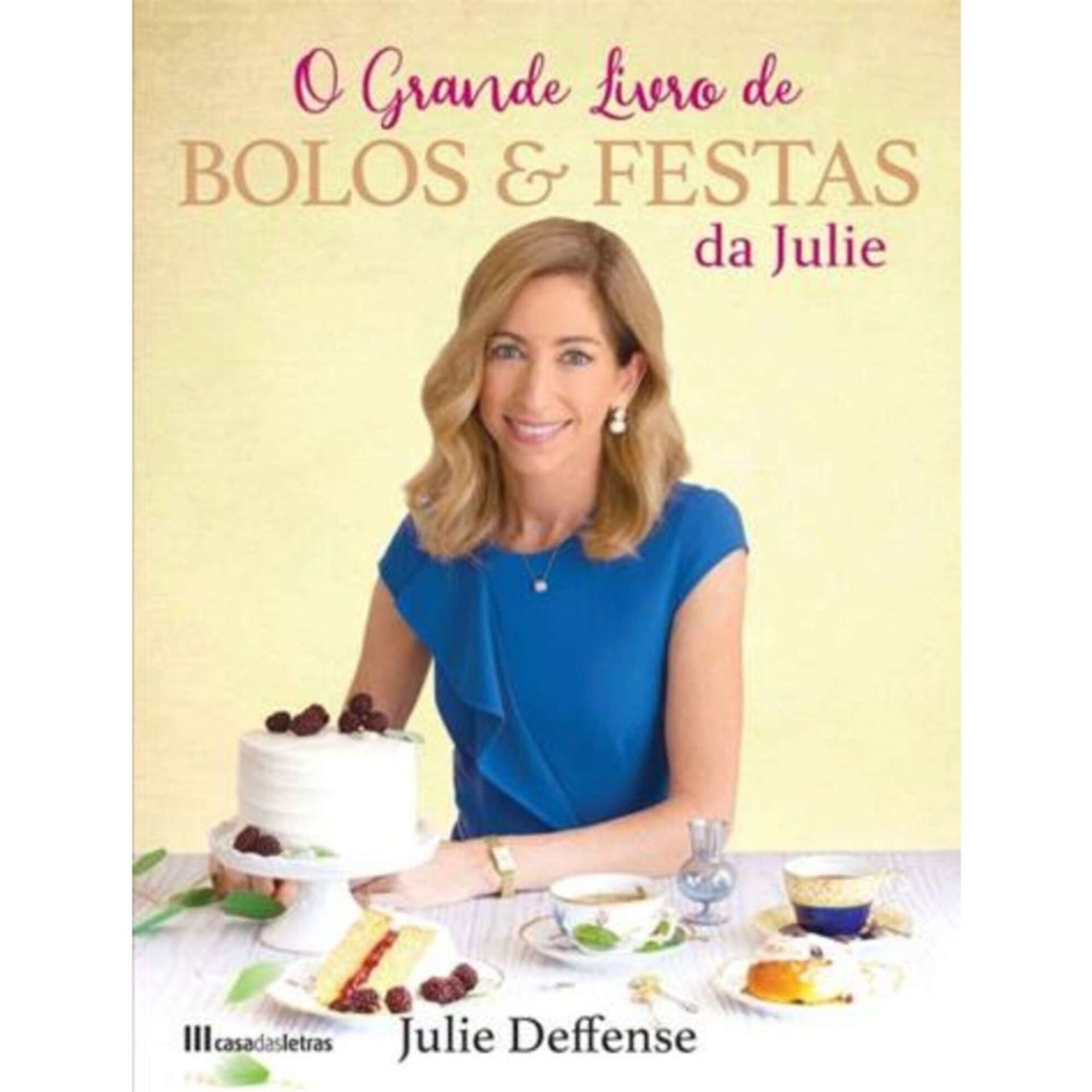 Grande Livro de Bolos e Festas da Julie
