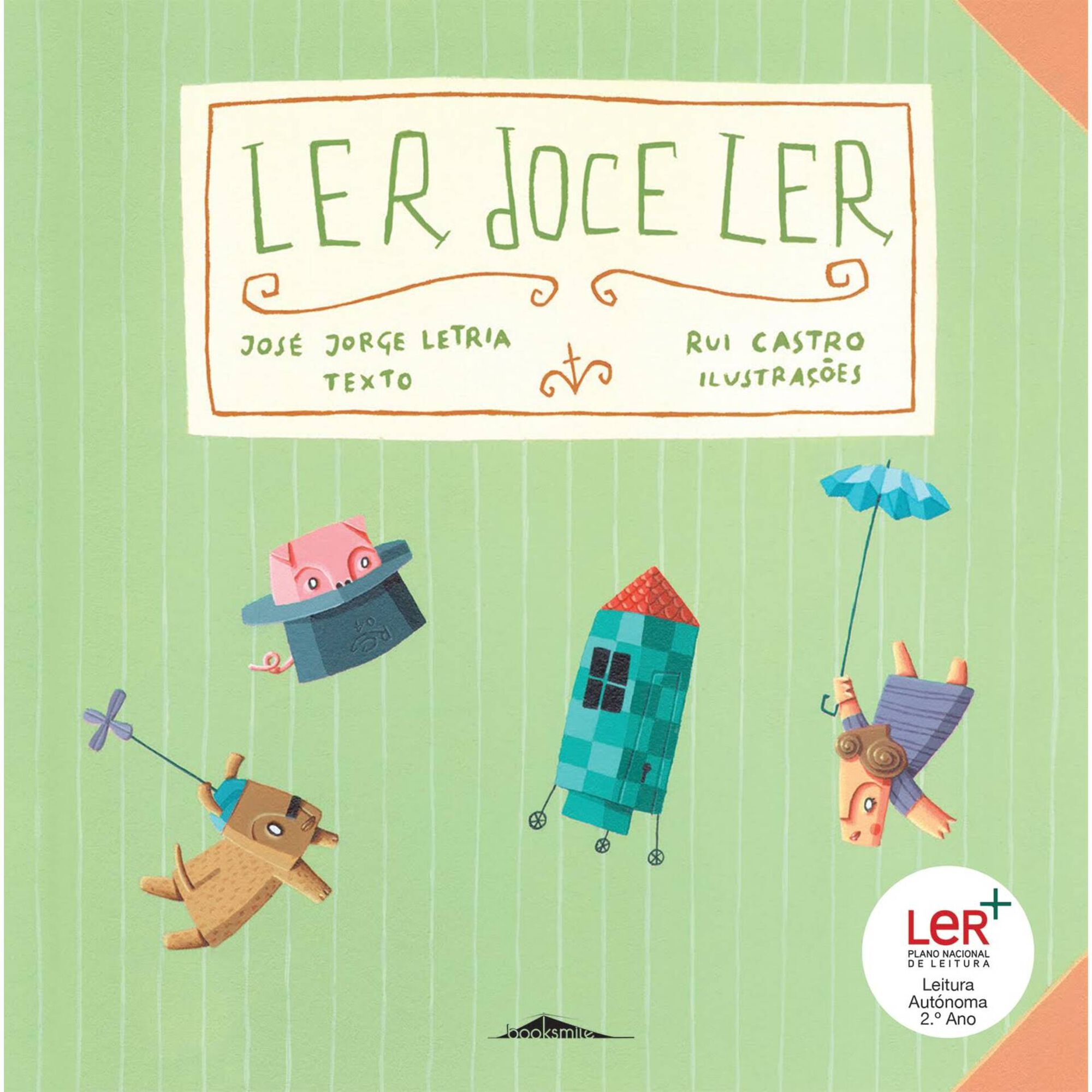 Ler doce Ler de Jos&eacute; Jorge Letria