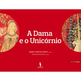A Dama e o Unic&oacute;rnio de Maria Teresa Horta