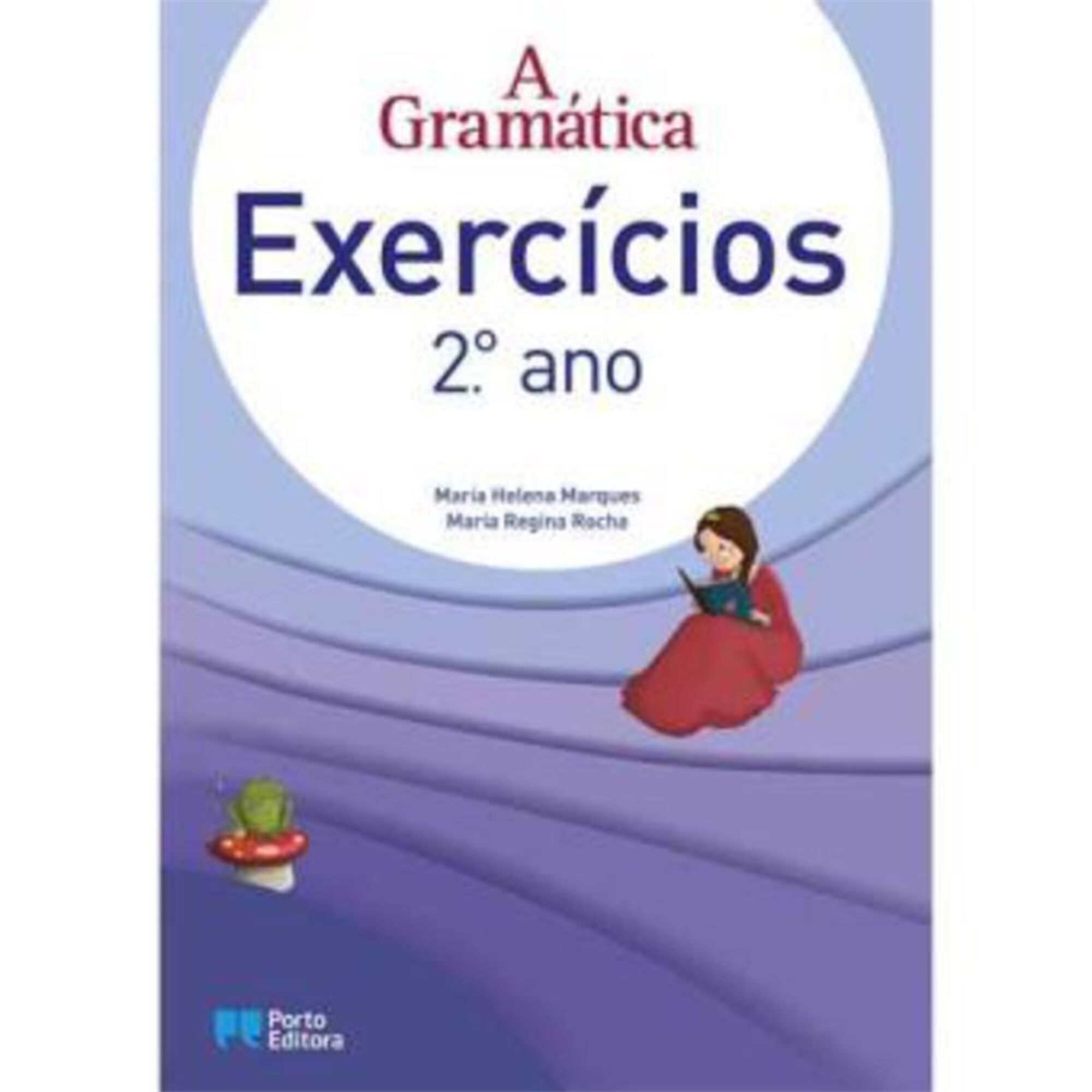 A Gramática - Exercícios - 2º Ano