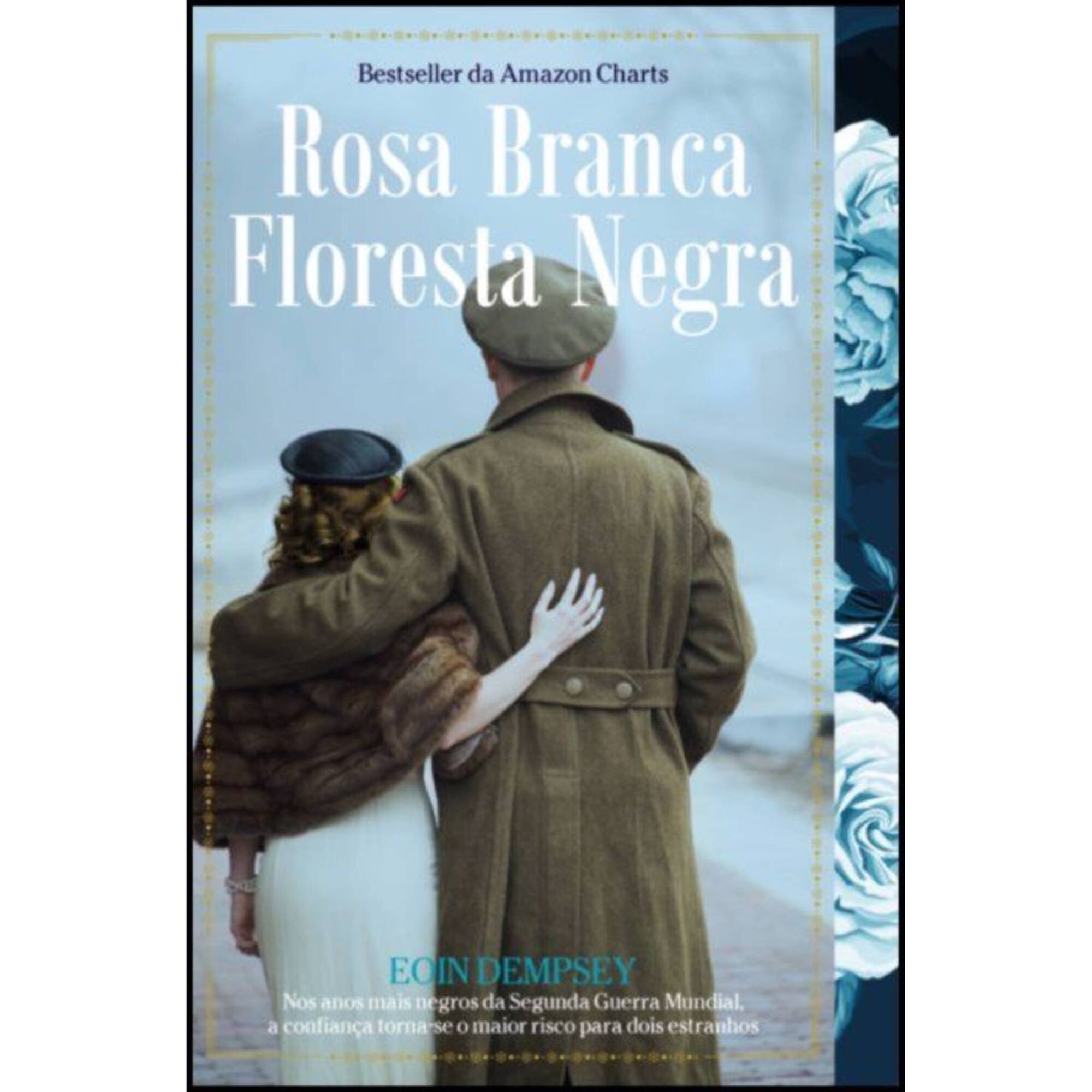 Rosa Branca, Floresta Negra de Eoin Dempsey