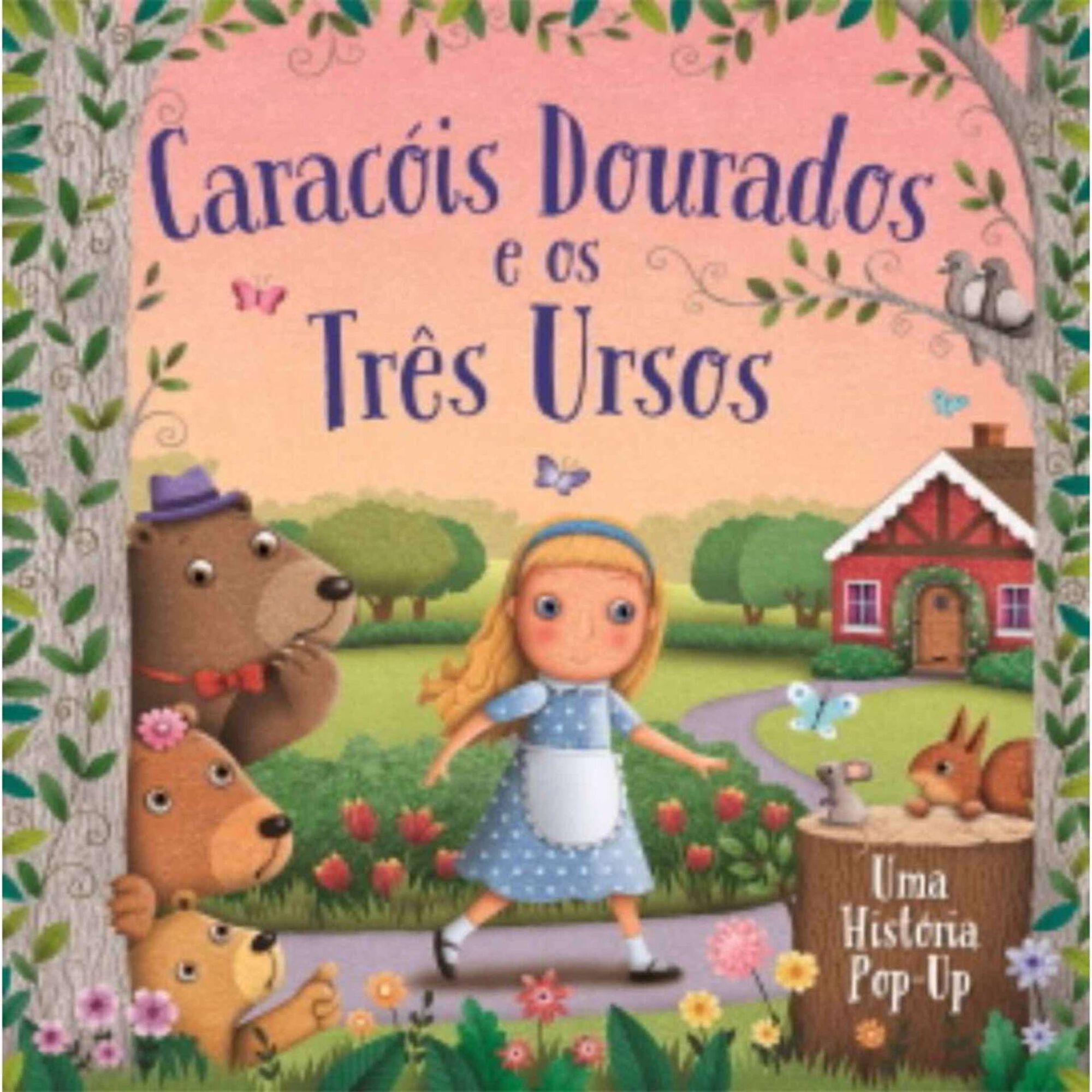 Caracóis Dourados e os Três Ursos