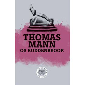 Os Buddenbrook de Thomas Mann