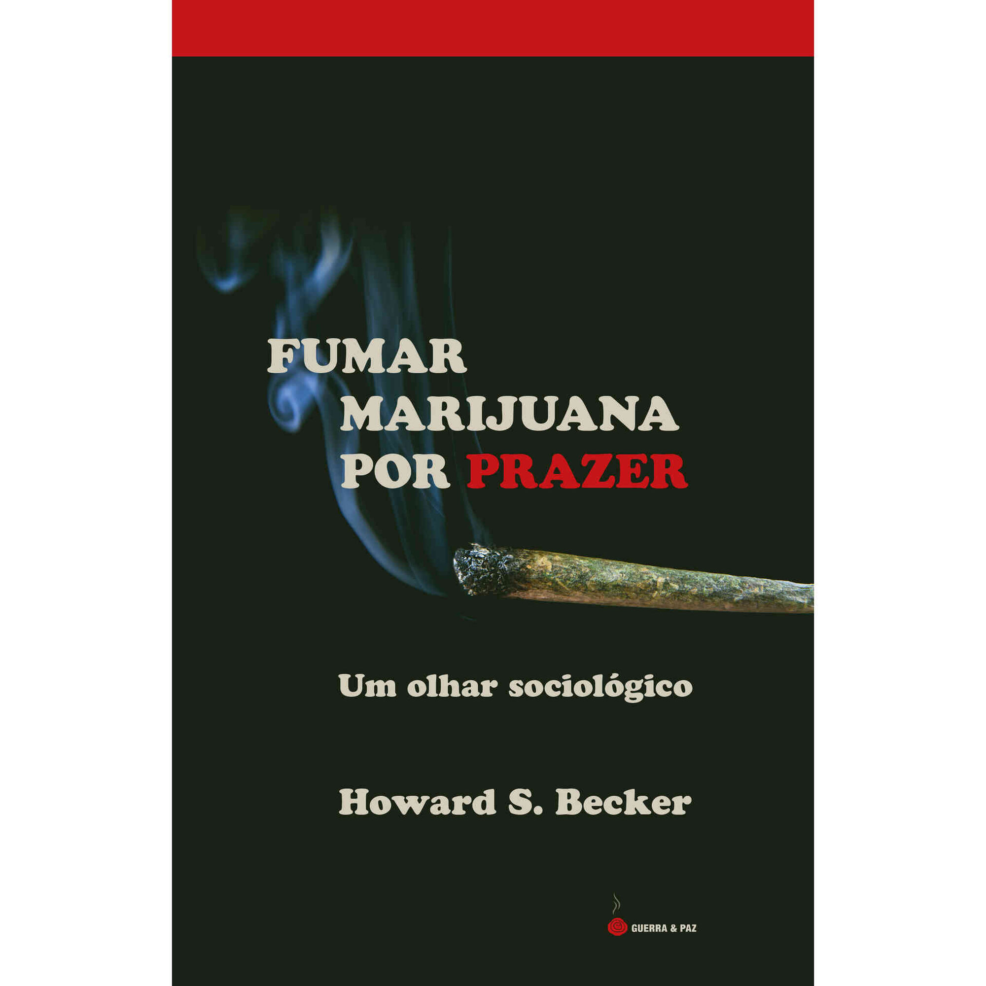 Fumar Marijuana por Prazer Fumar Marijuana por Prazer