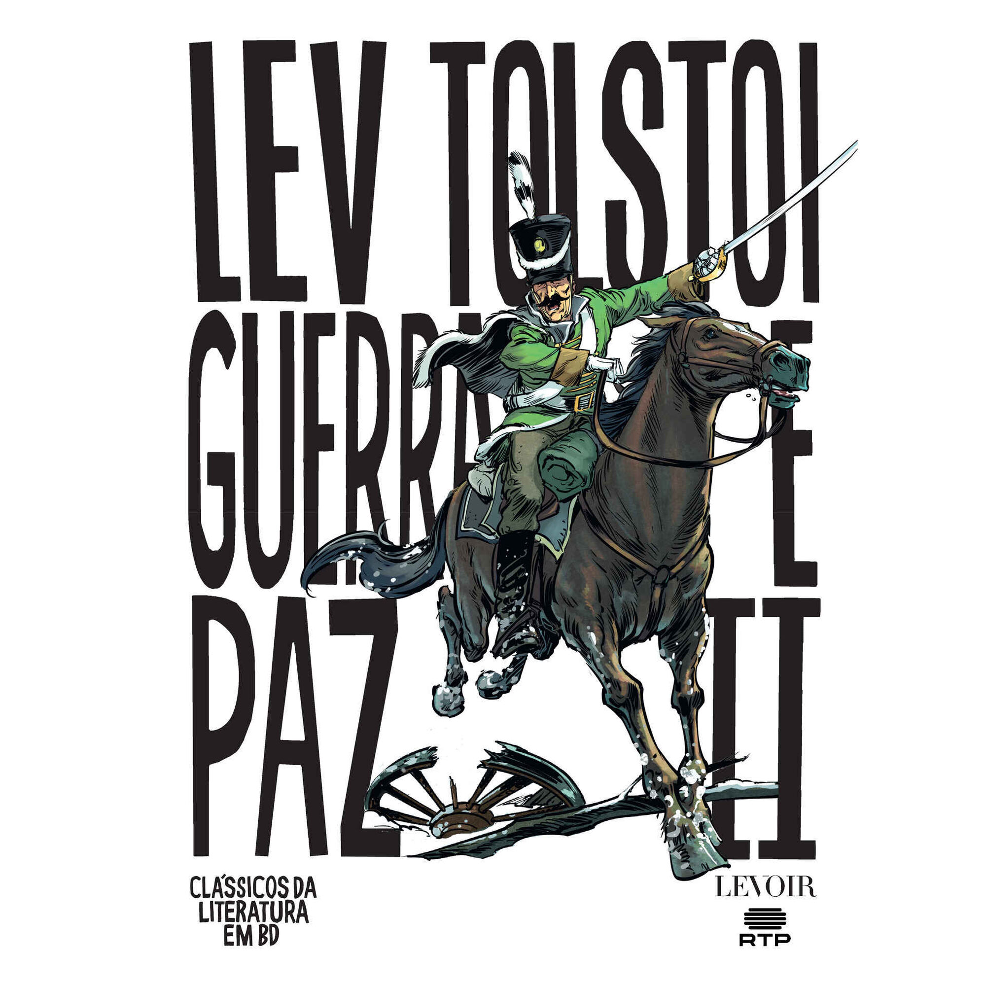 Guerra e Paz (Volume 2) Guerra e Paz (Volume 2)