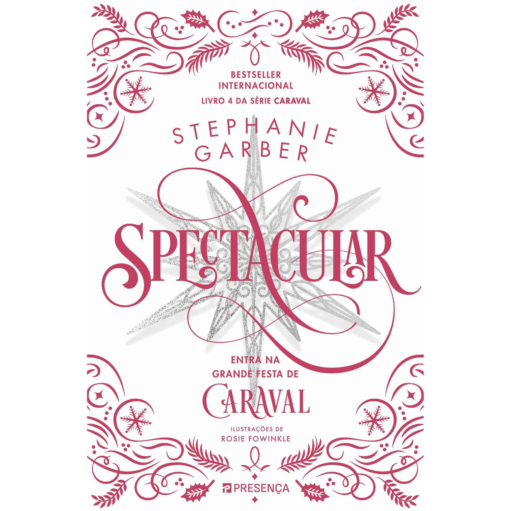Caraval - Spectacular (Livro 4)