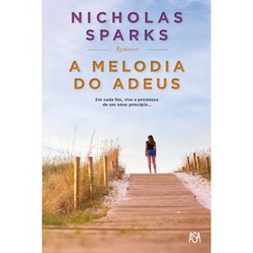 A Melodia do Adeus de Nicholas Sparks