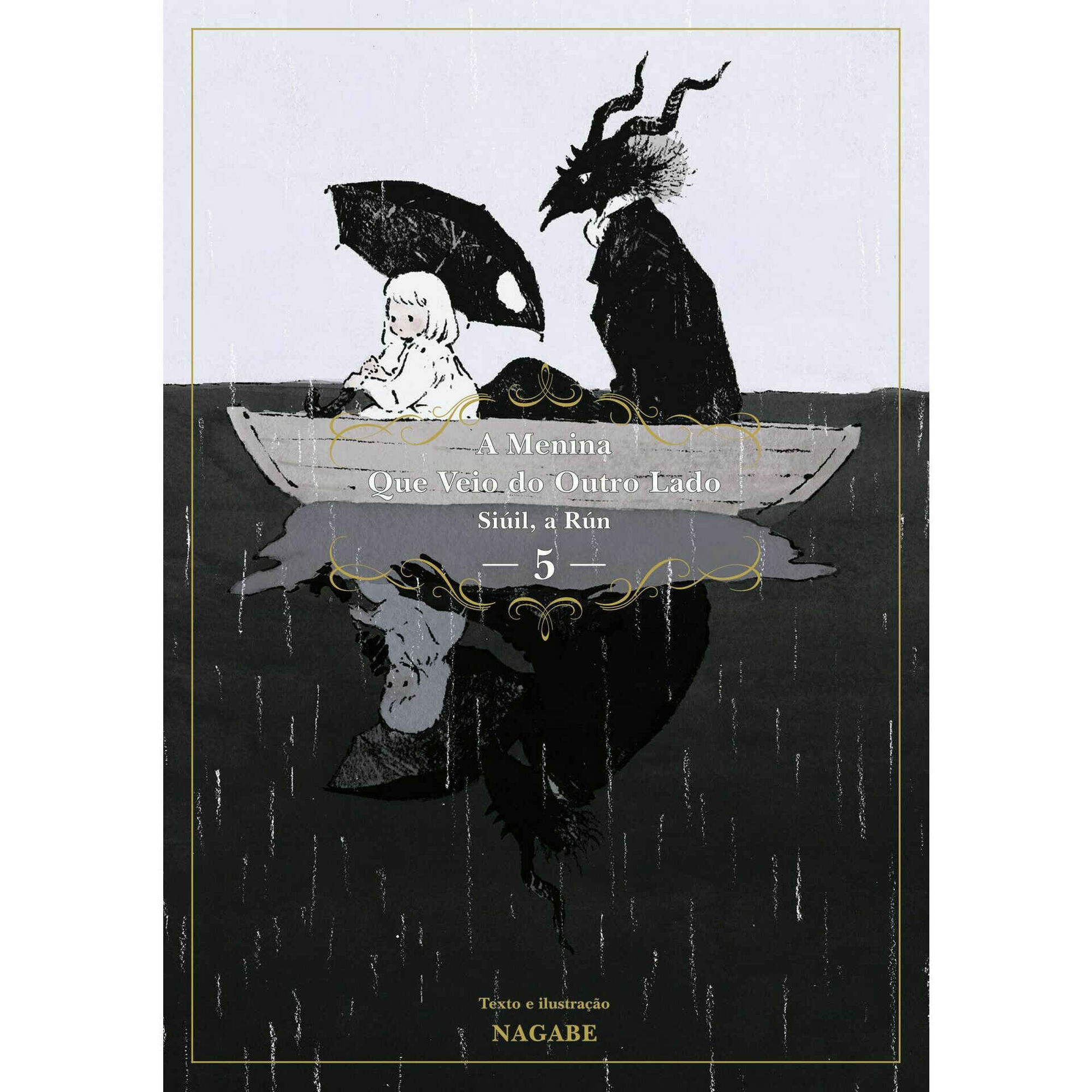 Siúil, a Rún Nº 5 - A Menina que Veio do Outro Lado