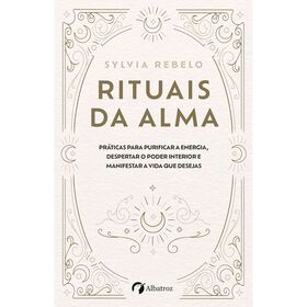 Rituais da Alma de Sylvia Rebelo