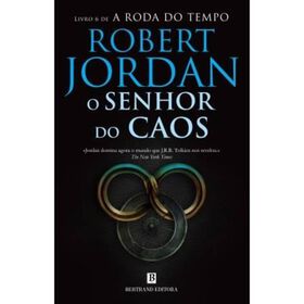 O Senhor do Caos de Robert Jordan