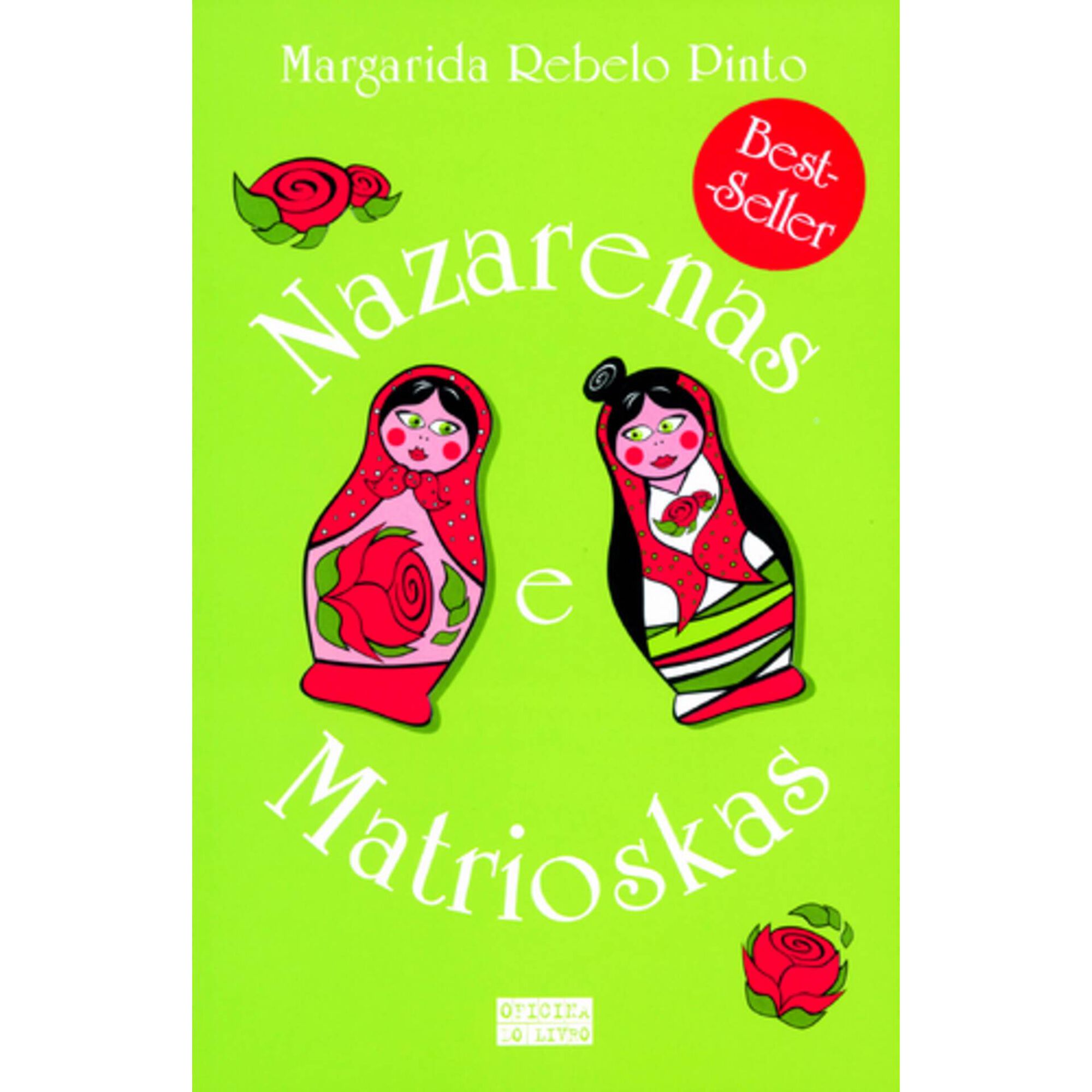 Nazarenas e Matrioskas de Margarida Rebelo Pinto