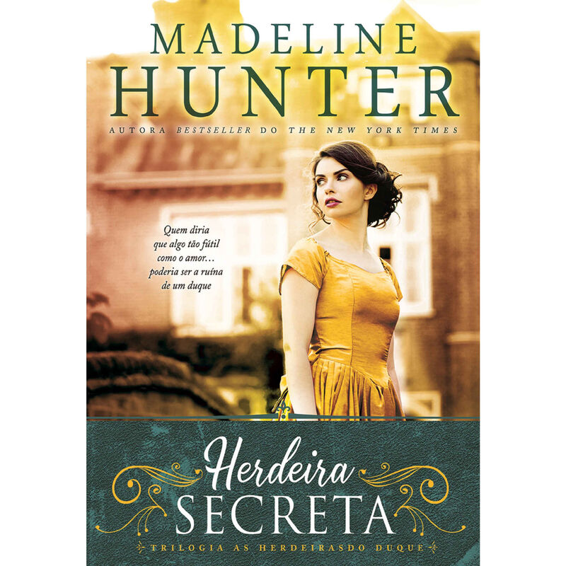 Herdeira Secreta de Madeline Hunter