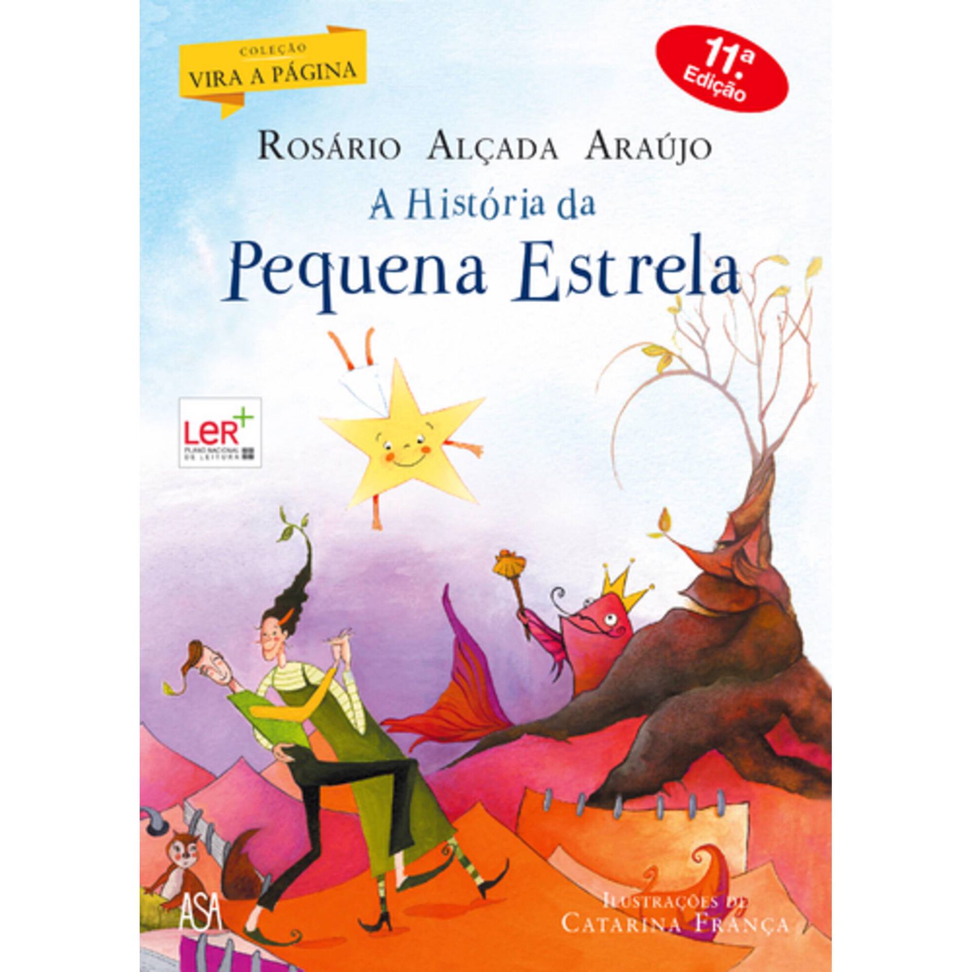 A Hist&oacute;ria da Pequena Estrela de Ros&aacute;rio Al&ccedil;ada Ara&uacute;jo