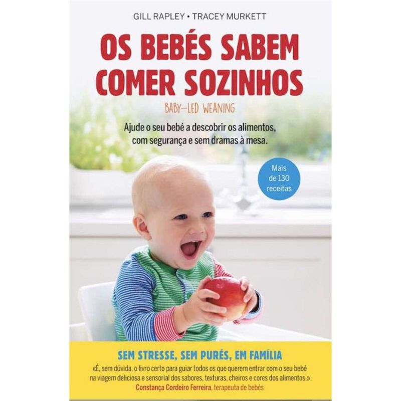 Os Bebés Sabem Comer Sozinhos de Gill Rapley e Travey Murkett