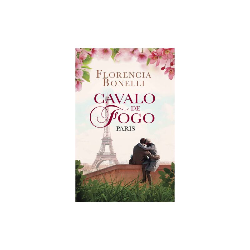 Cavalo de Fogo - Paris de Florencia Bonelli