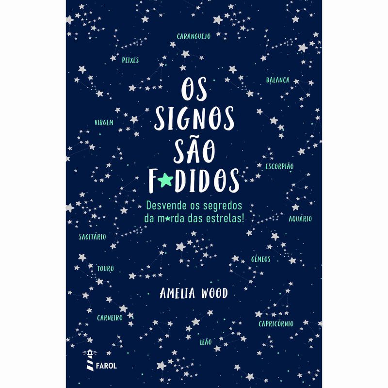 Os Signos São F*didos de Amelia Wood