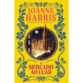 O Mercado ao Luar de Joanne Harris