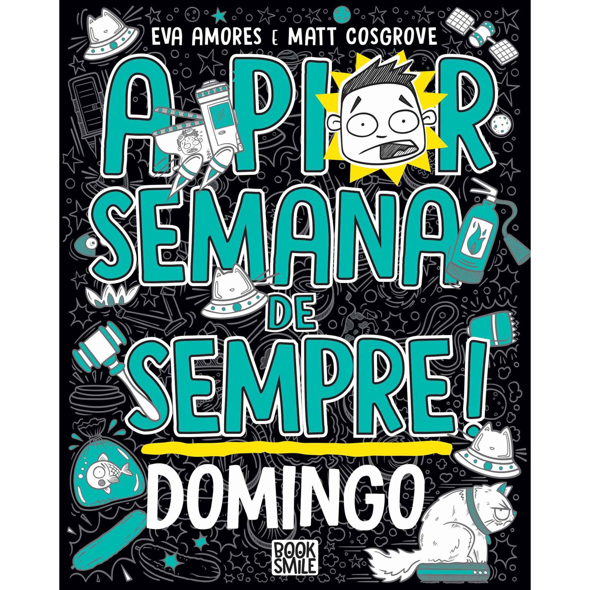 A Pior Semana de Sempre! - Domingo